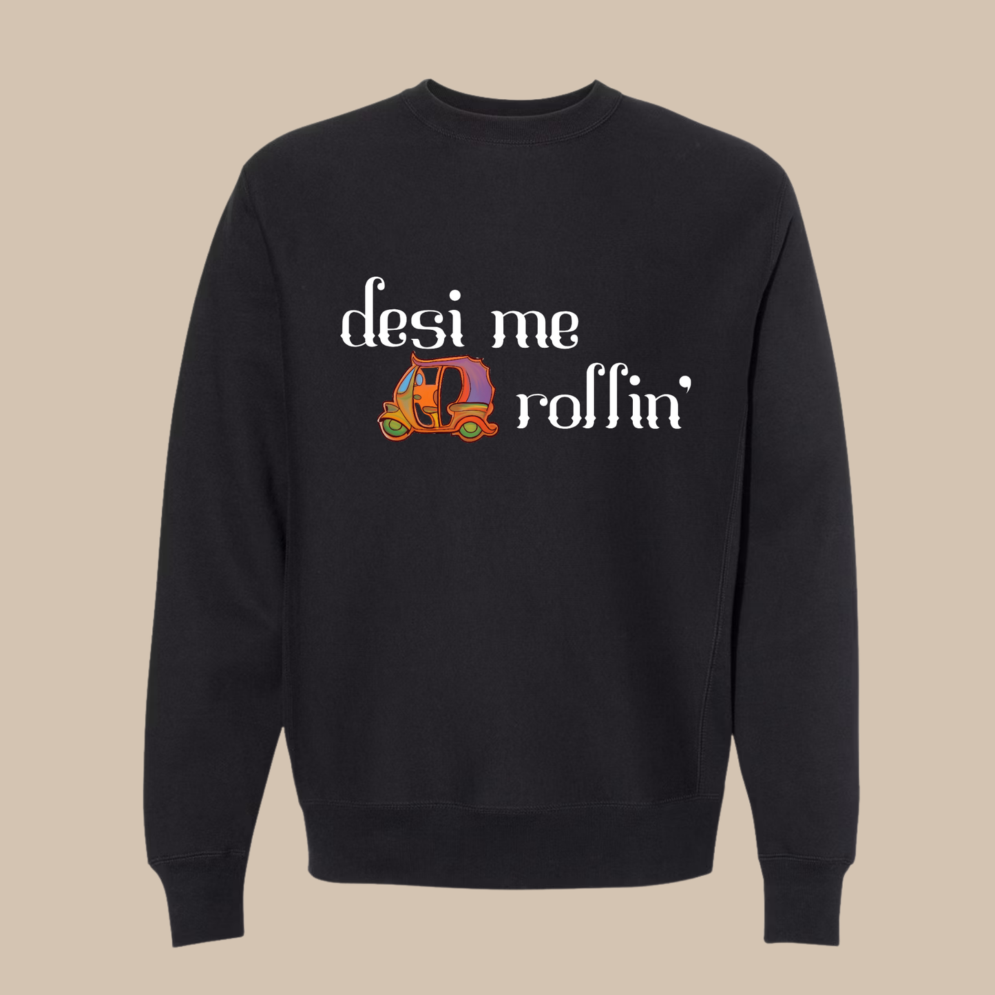 Desi Me Rollin’ - Adults