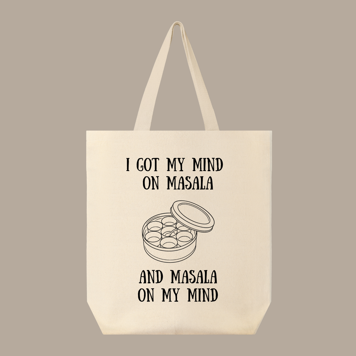 Masala On My Mind Tote Bag