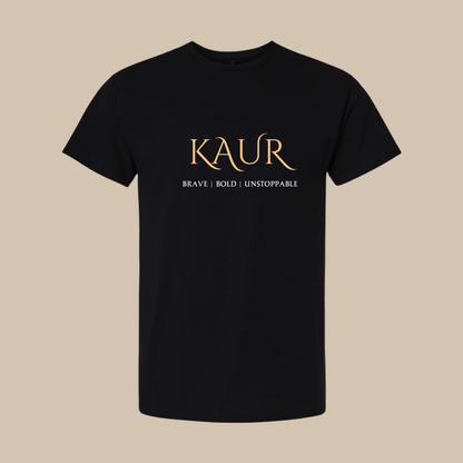 Kaur – Brave Bold Unstoppable Adult Apparel