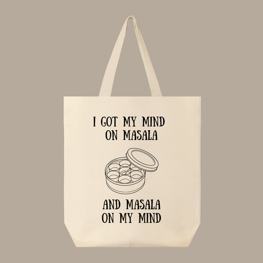 Masala On My Mind Tote Bag
